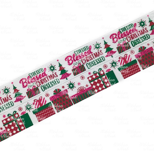 Stressed, Blessed and Christmas Obsessed Grosgrain Ribbon